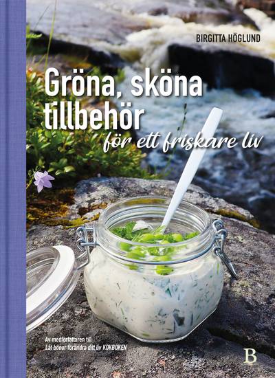 Gröna, sköna tillbehör för ett friskare liv