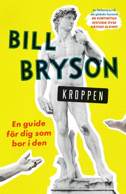 Kroppen : en guide för dig som bor i den