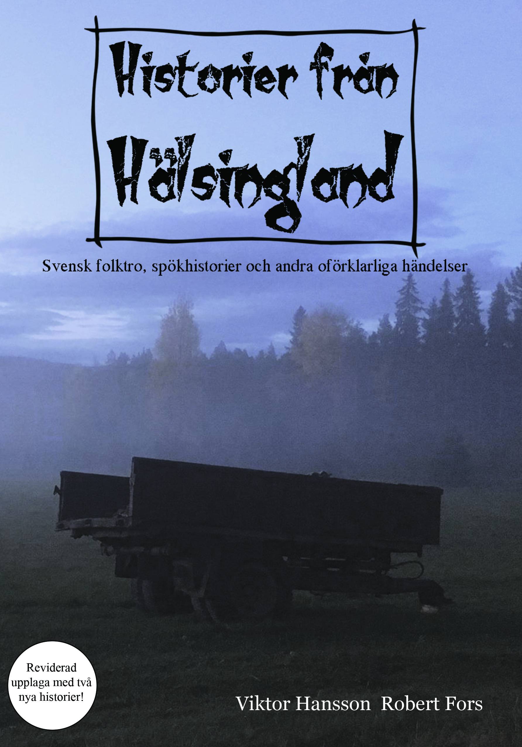 Historier från Hälsingland Andra upplagan,