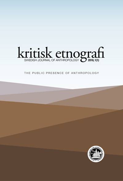 kritisk etnografi – Swedish Journal of Anthropology, 2018, Vol 1
