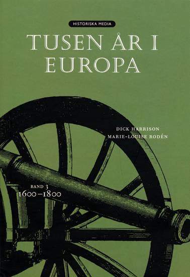 Tusen år i Europa. Bd 3, 1600-1800