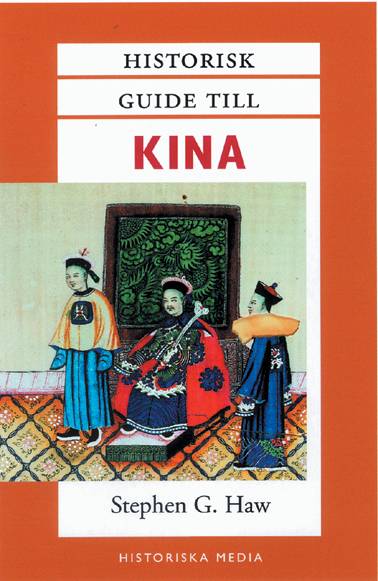 Historisk guide till Kina