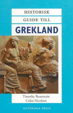 Historisk guide till Grekland