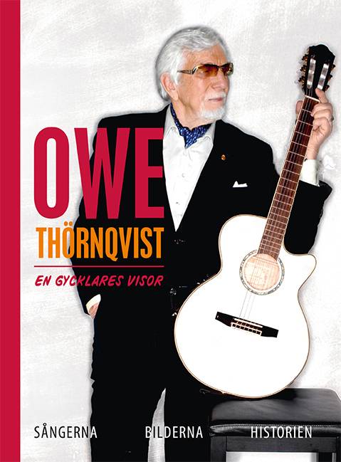 Owe Thörnqvist : en gycklares visor