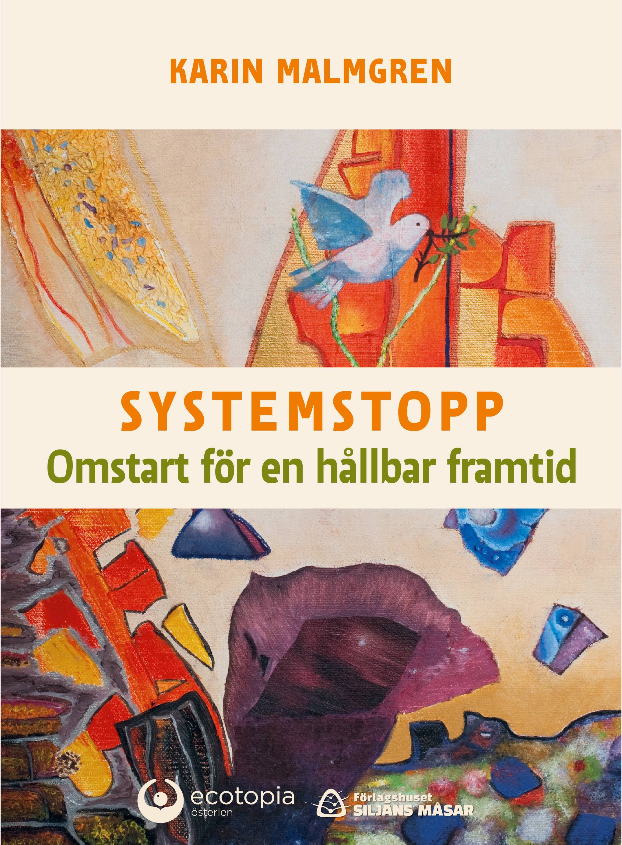 Systemstopp : omstart för en hållbar framtid