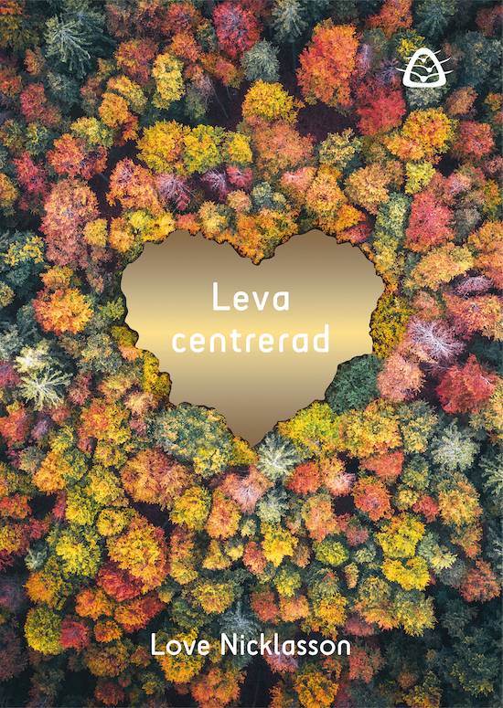 Leva centrerad