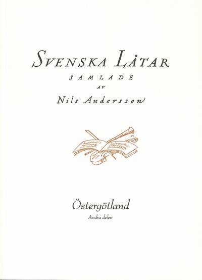Svenska låtar Östergötland, Andra häftet
