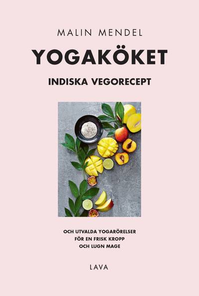 Yogaköket : indiska vegorecept