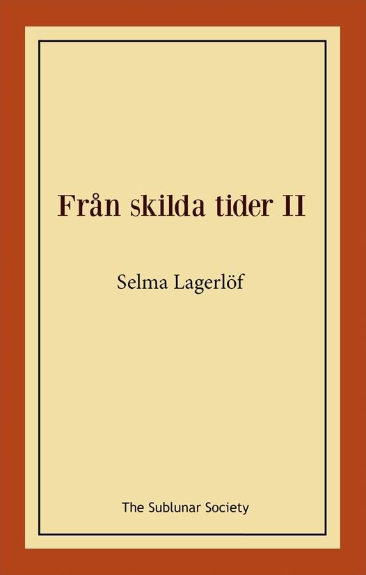 Från skilda tider II