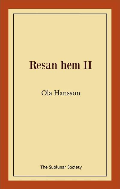 Resan hem II