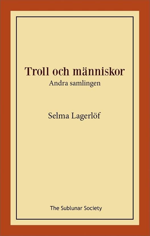 Troll och människor : andra samlingen