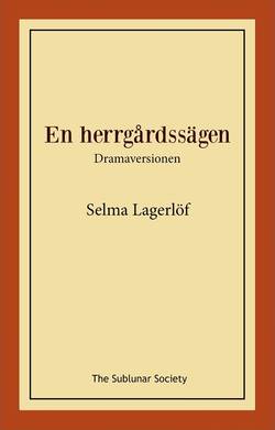 En herrgårdssägen : dramaversionen