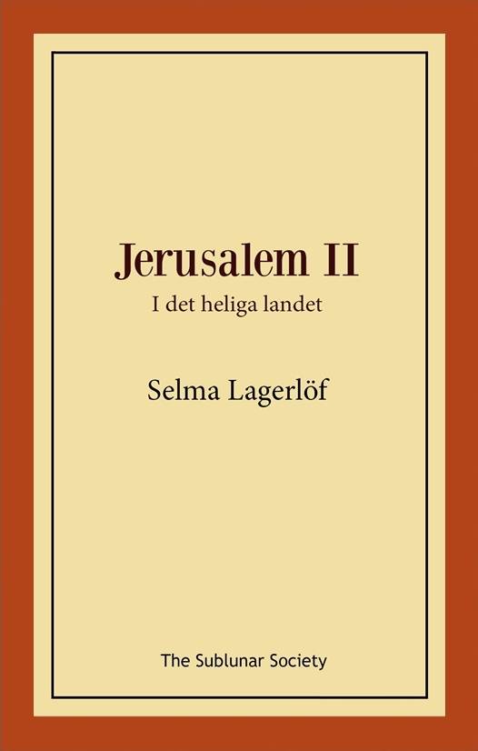 Jerusalem II: i det heliga landet