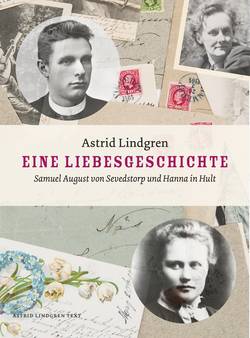 Eine Liebesgeschichte: Samuel August von Sevedstorp und Hanna in Hult