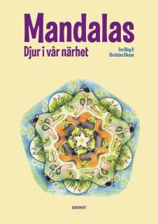 Mandalas - Djur i vår närhet