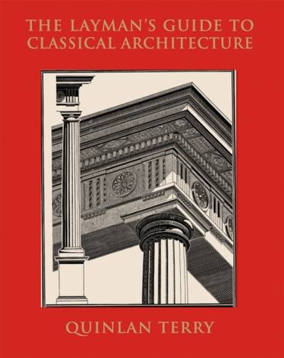 The Layman's guide to classical architecture