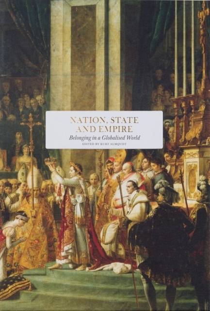 Nation, state and empire : belonging in a globalised world