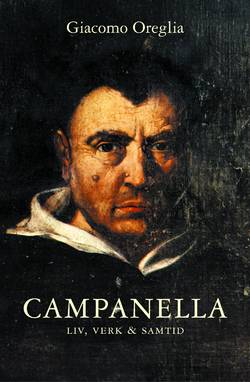 Campanella Liv, verk & samtid