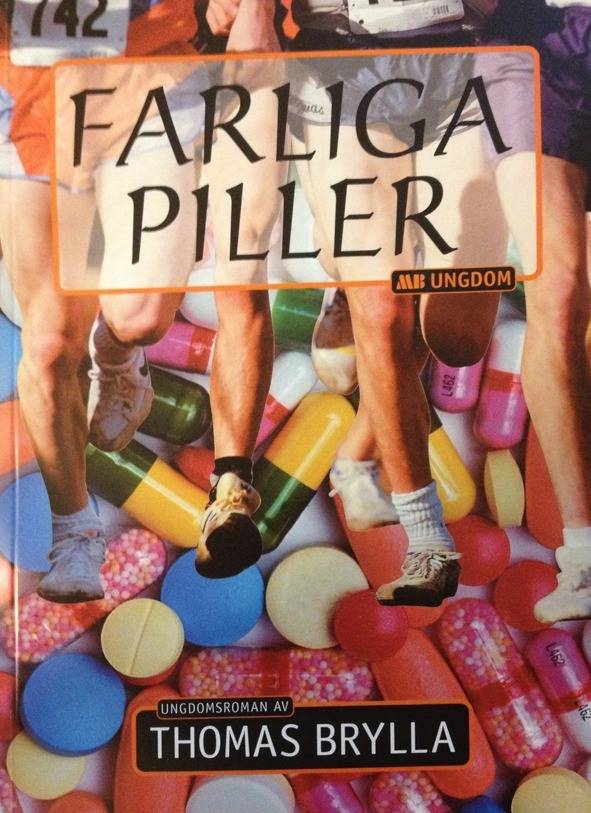 Farliga piller : ungdomsroman