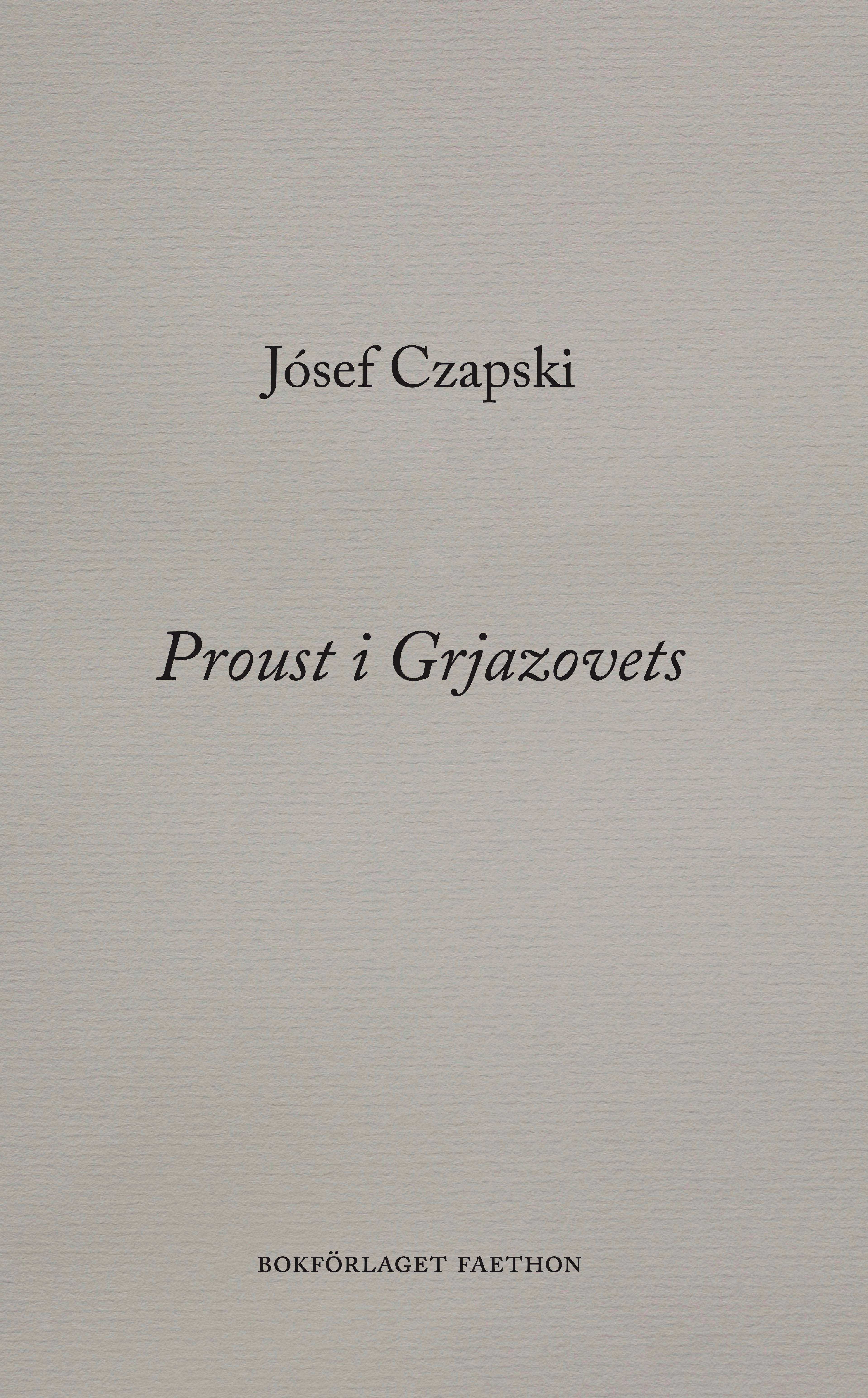 Proust i Grjazovets