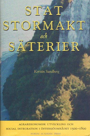 Stat, stormakt och säterier