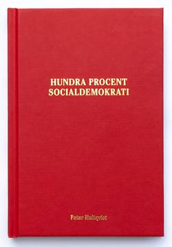 Hundra procent socialdemokrati