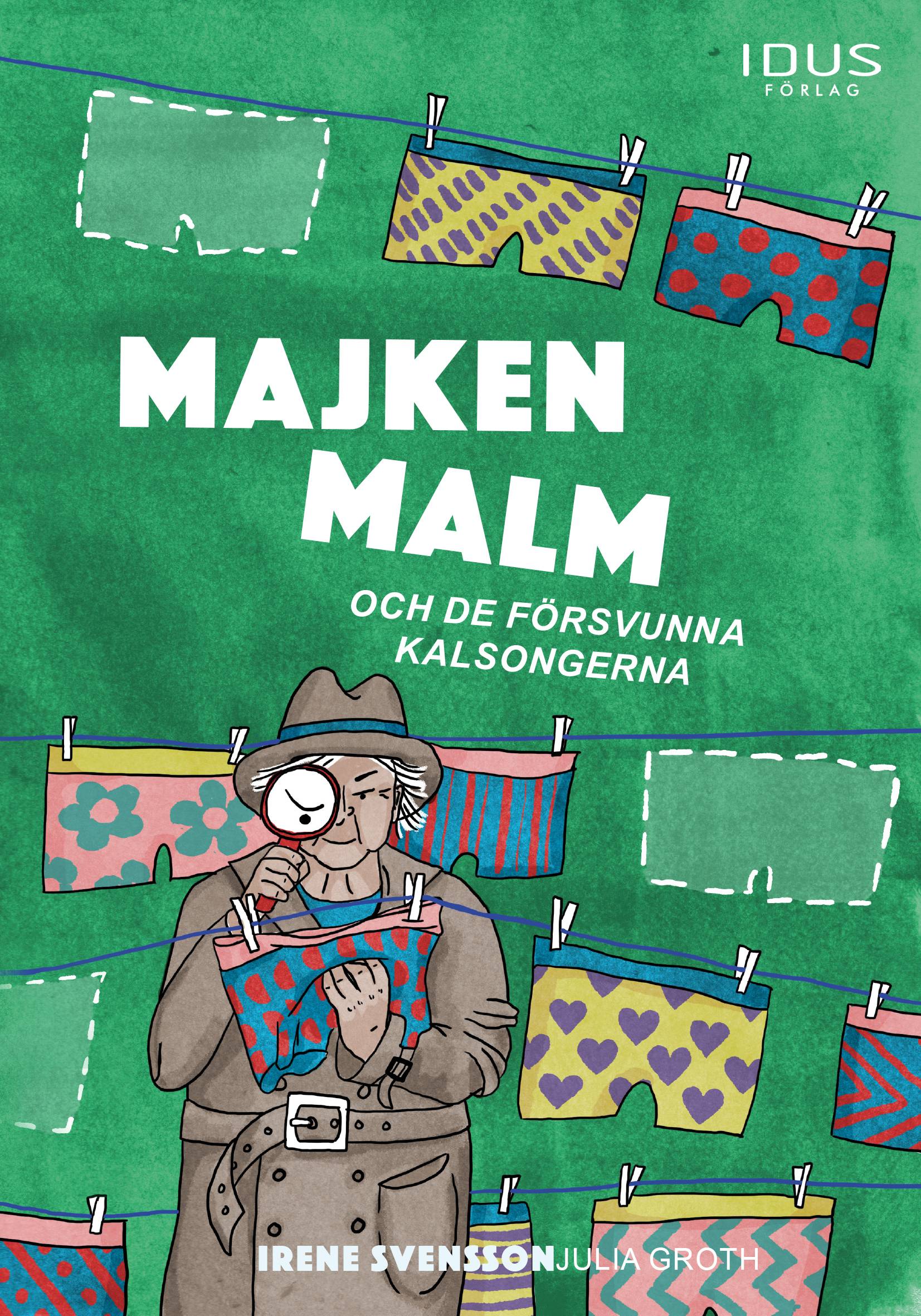 Majken Malm och de försvunna kalsongerna