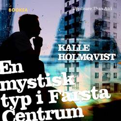 En mystisk typ i Farsta centrum