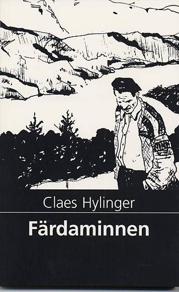 Färdaminnen : bland norska diktare, fiskare och bönder