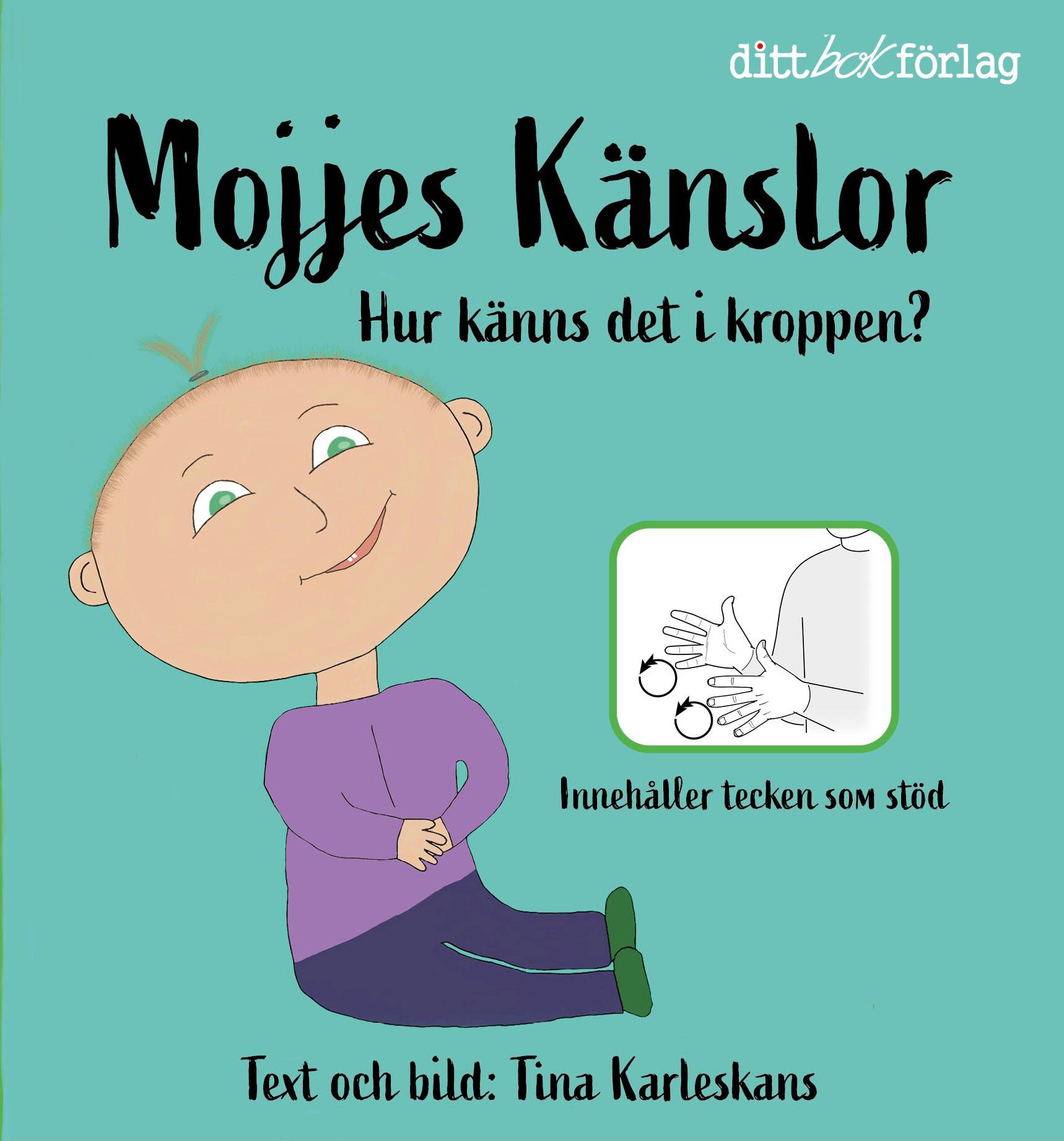 Mojjes känslor