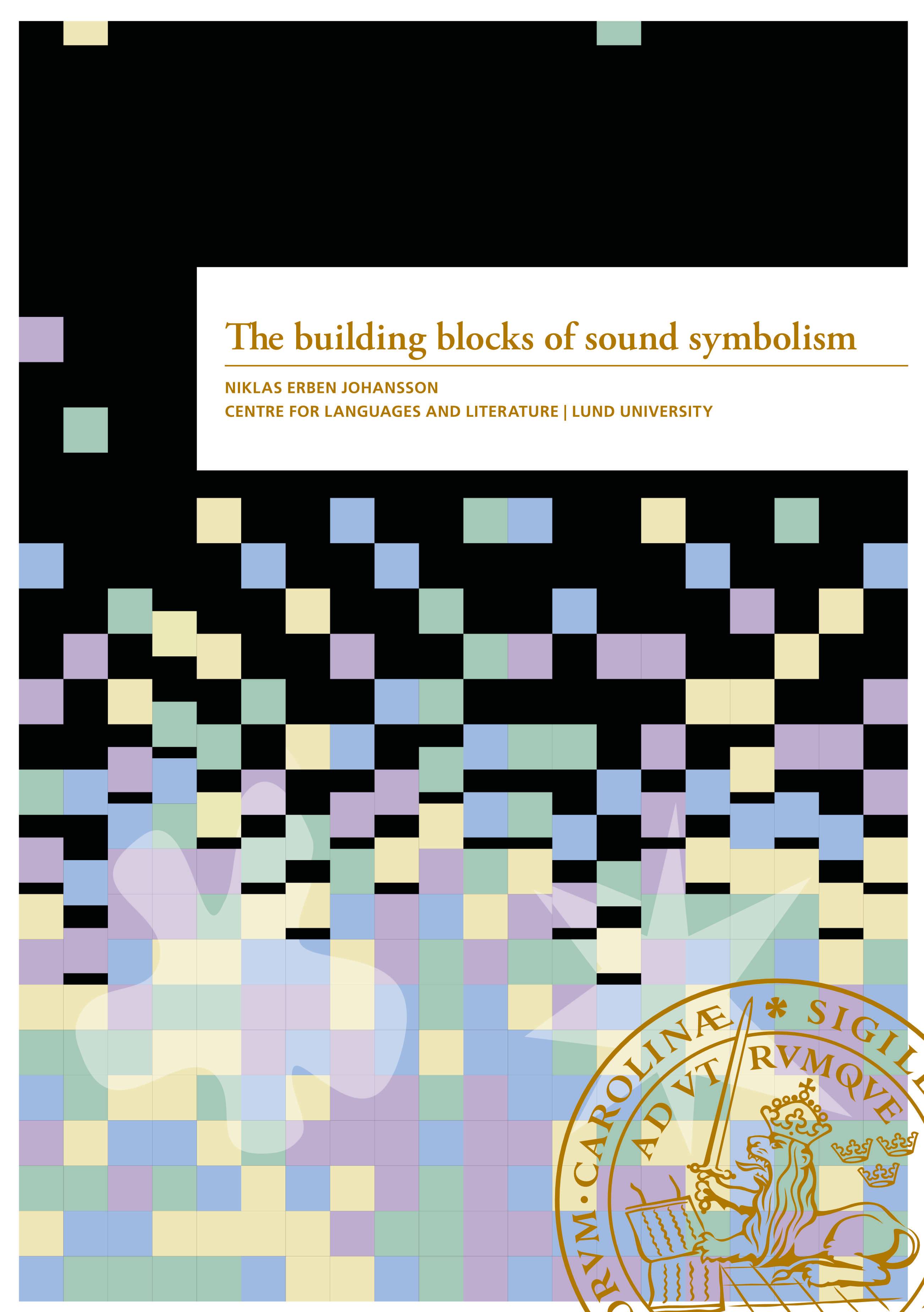 The building blocks of sound symbolism