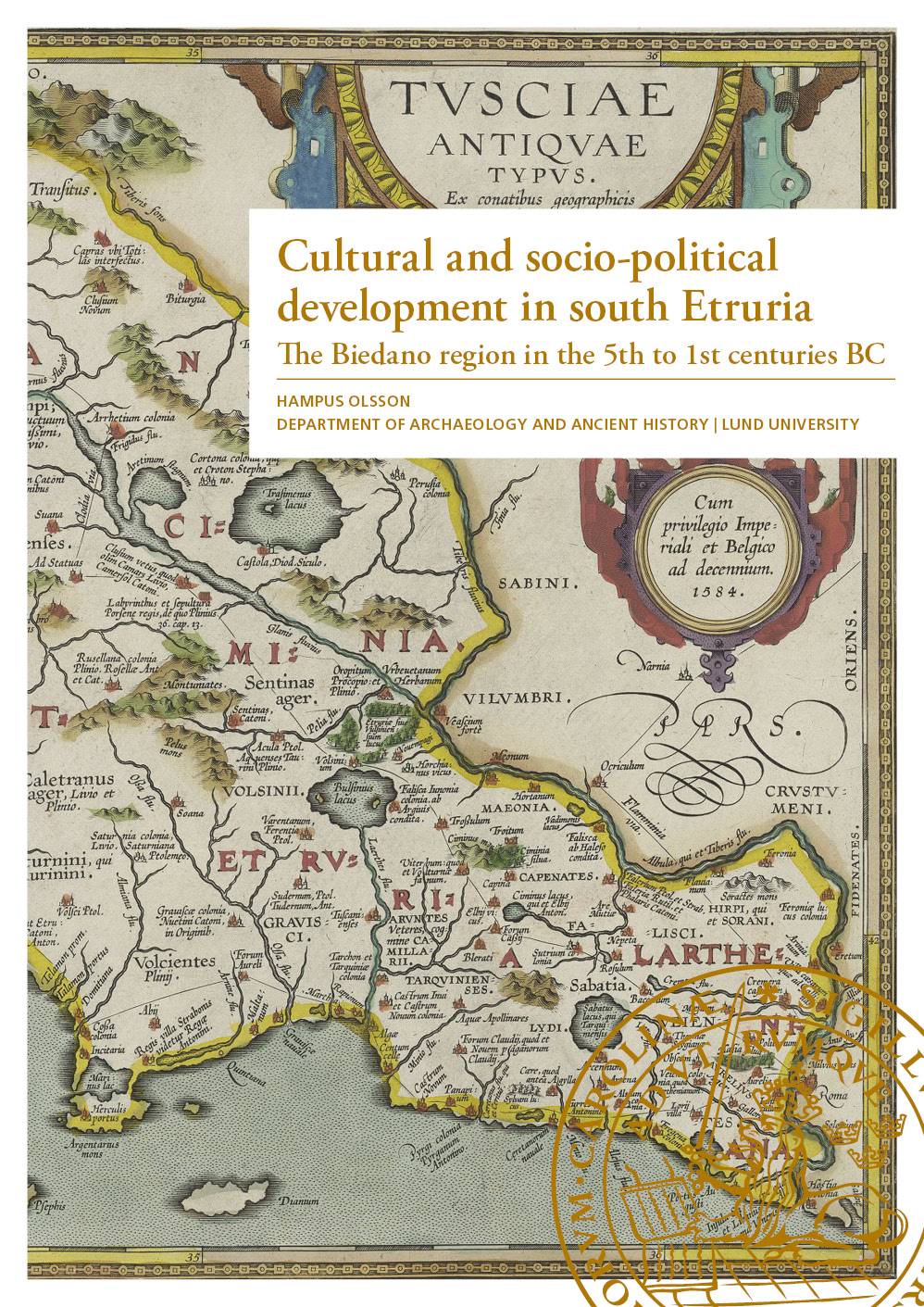 Cultural and socio-political development in south Etruria : the Biedano region in the 5th to 1st centuries BC