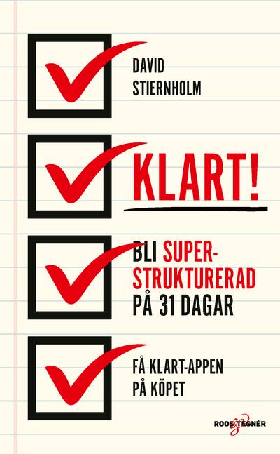 Klart! : bli superstrukturerad på 31 dagar!