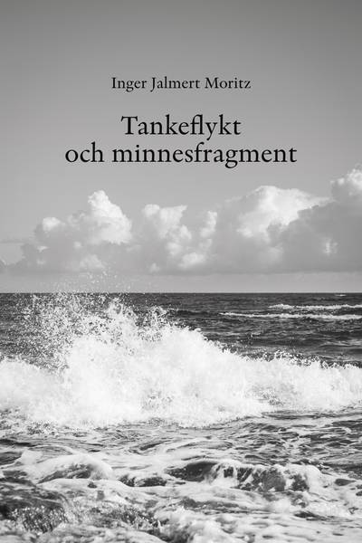 Tankeflykt och minnesfragment