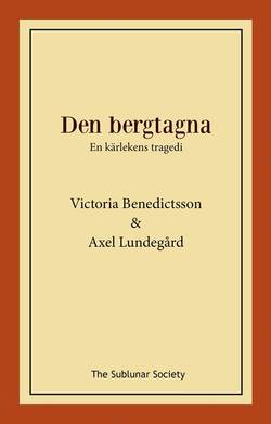 Den bergtagna : en kärlekens tragedi