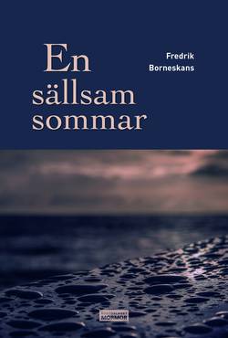 En sällsam sommar