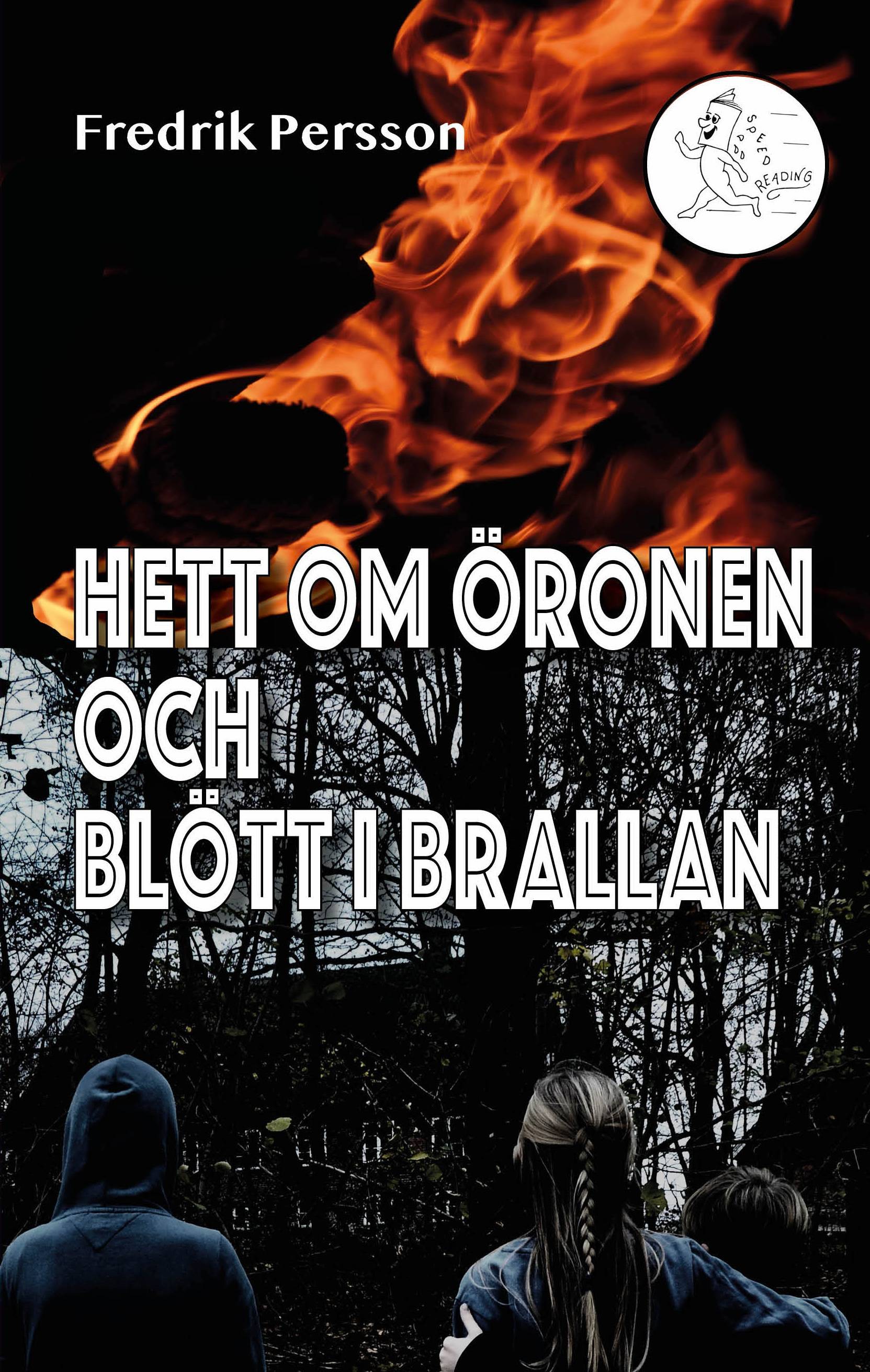 Hett om öronen och blött i brallan