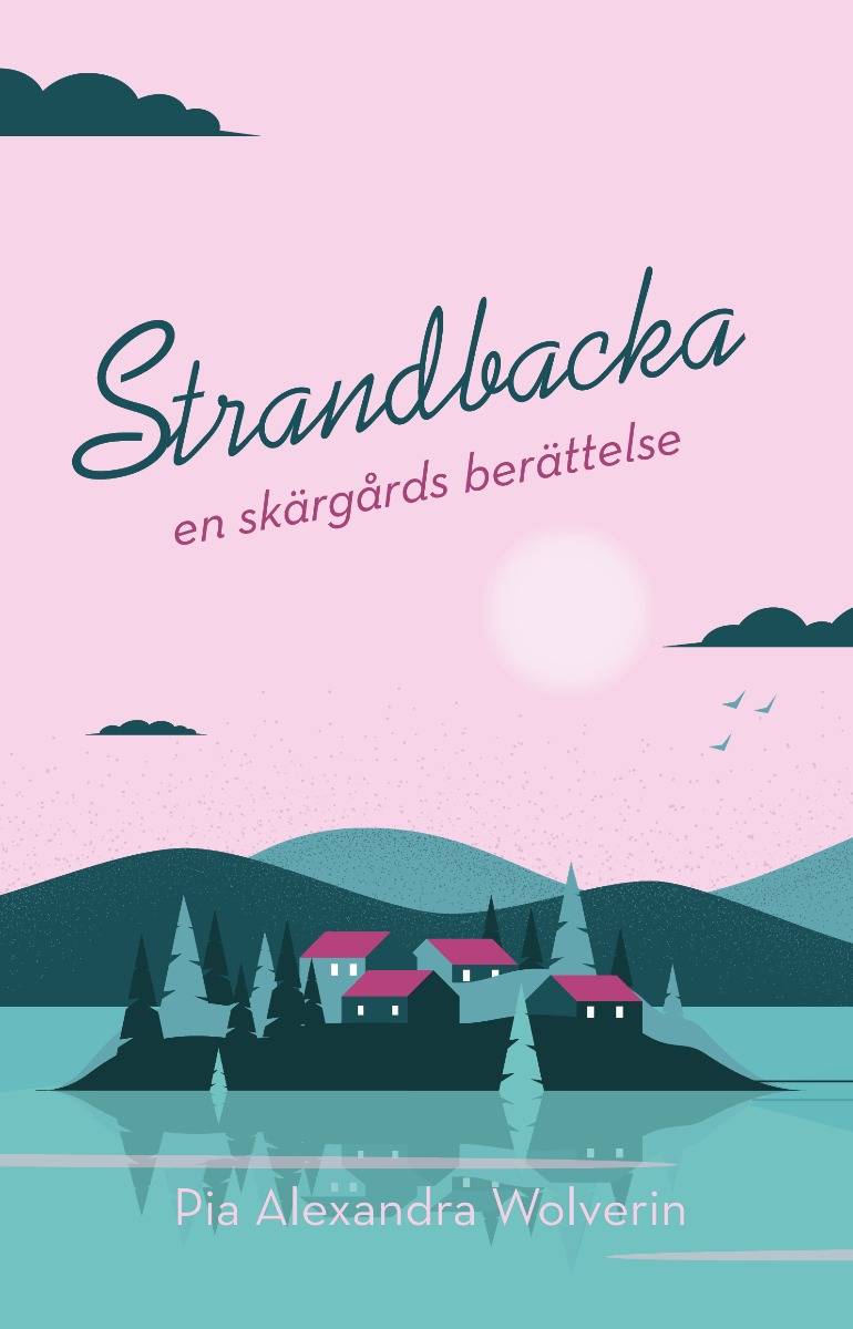 Strandbacka : en skärgårdsberättelse