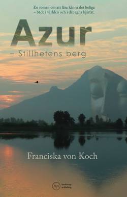 Azur: Stillhetens berg
