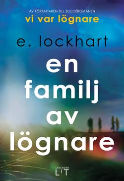 En familj av lögnare