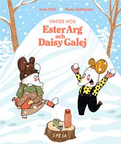 Vinter hos Ester Arg & Daisy Galej