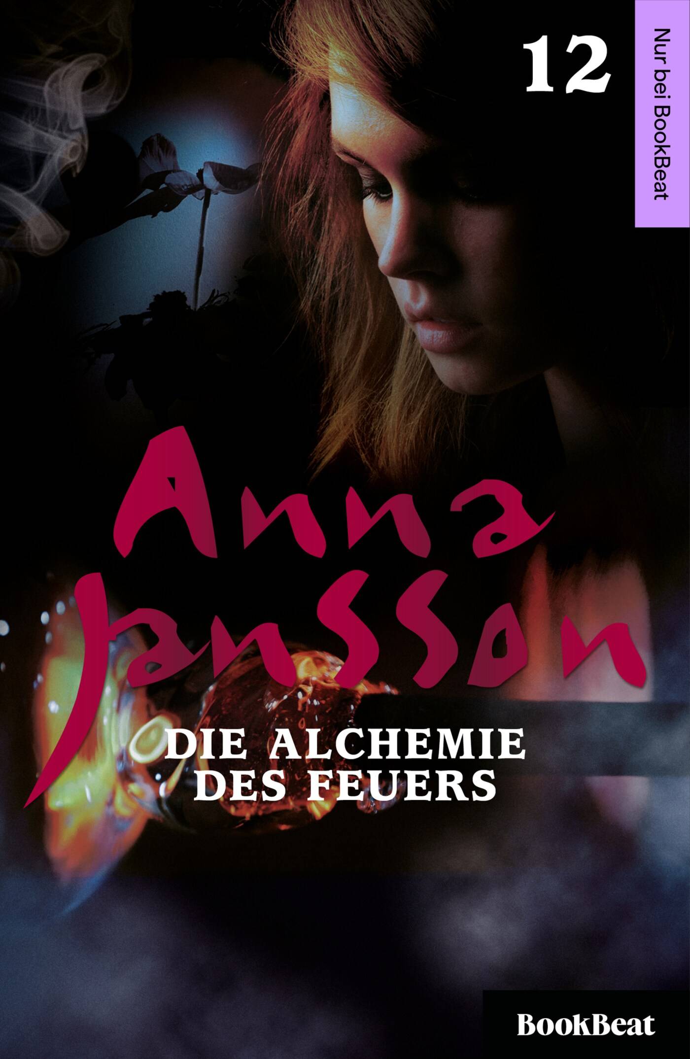 Die Alchemie des Feuers