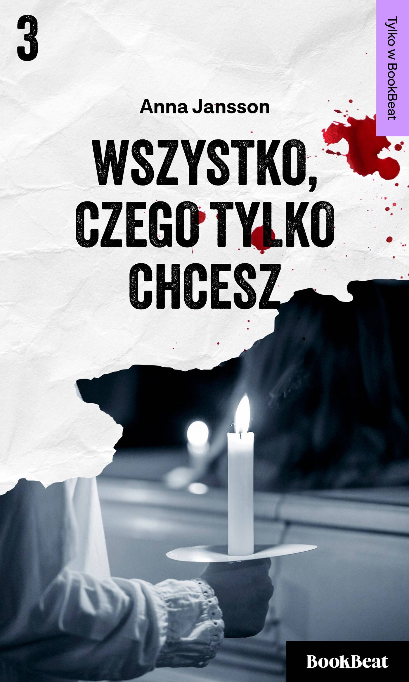 Wszystko, czego tylko chcesz