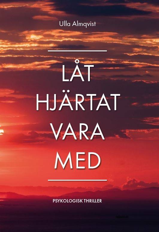 Låt hjärtat vara med