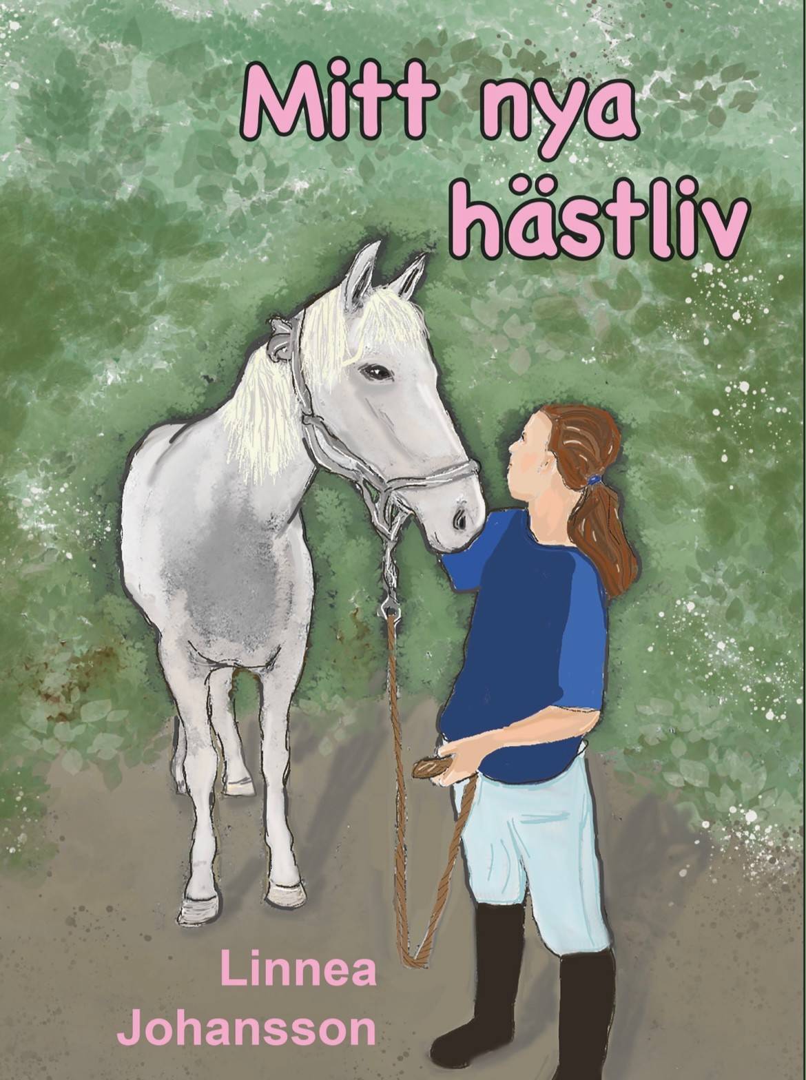 Mitt nya hästliv