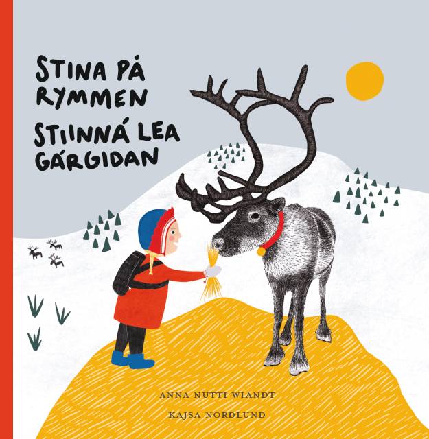 Stina på rymmen / Stiinná lea gárgidan