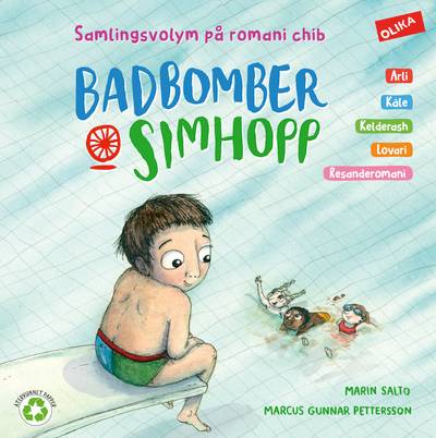 Badbomber & simhopp på romani chib (5 varieteter)