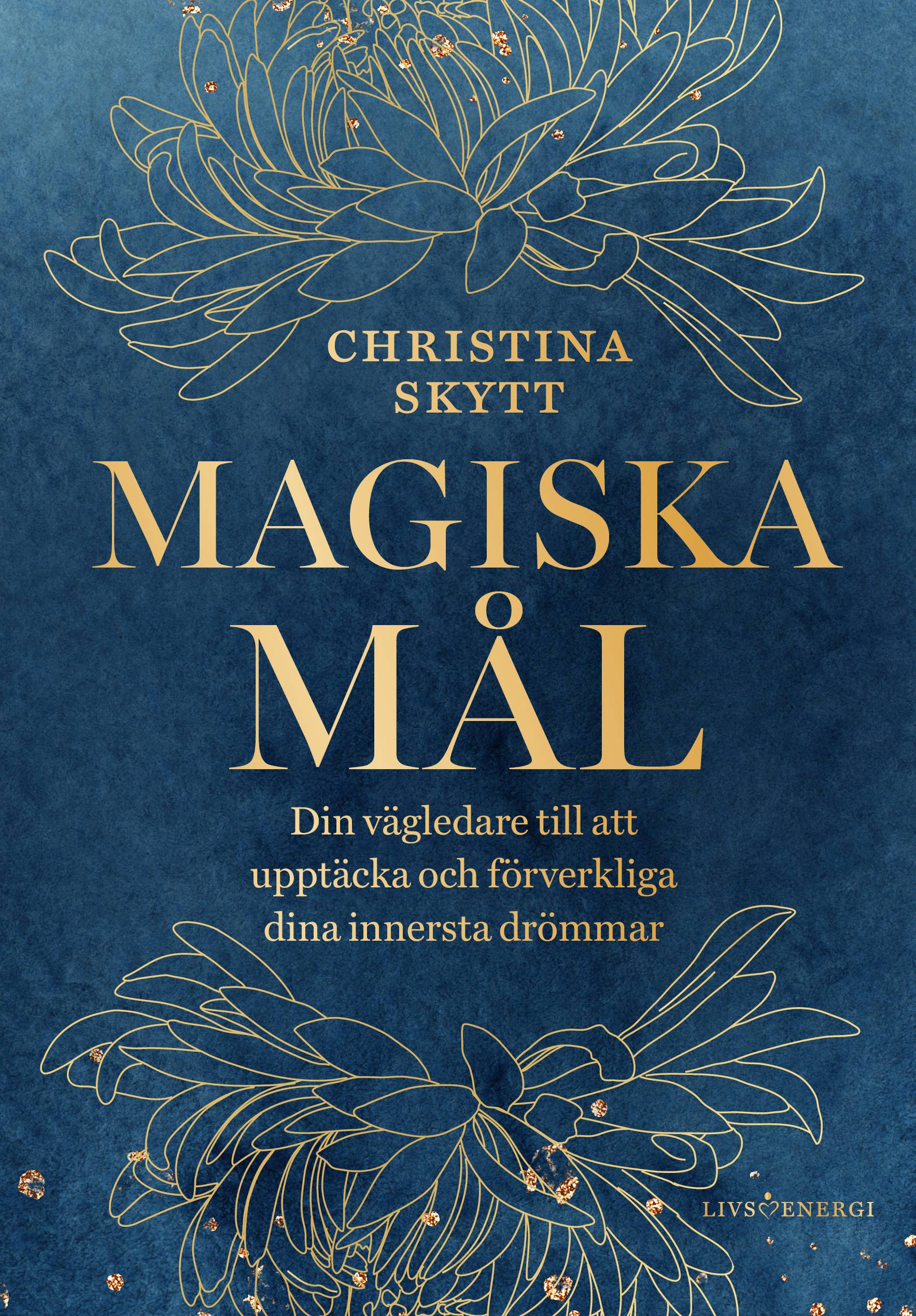 Magiska mål