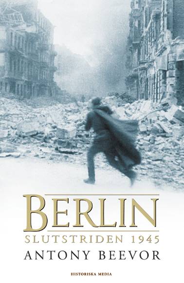 Berlin : slutstriden 1945