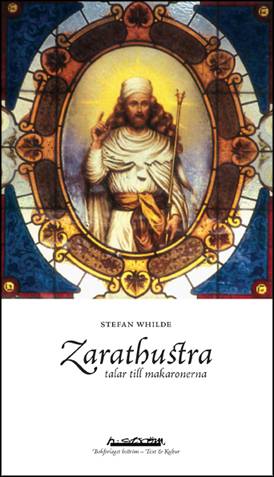 Zarathustra talar till makaronerna